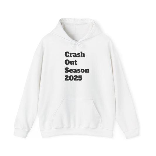 Crash Out Season 2025  Sweatshirt