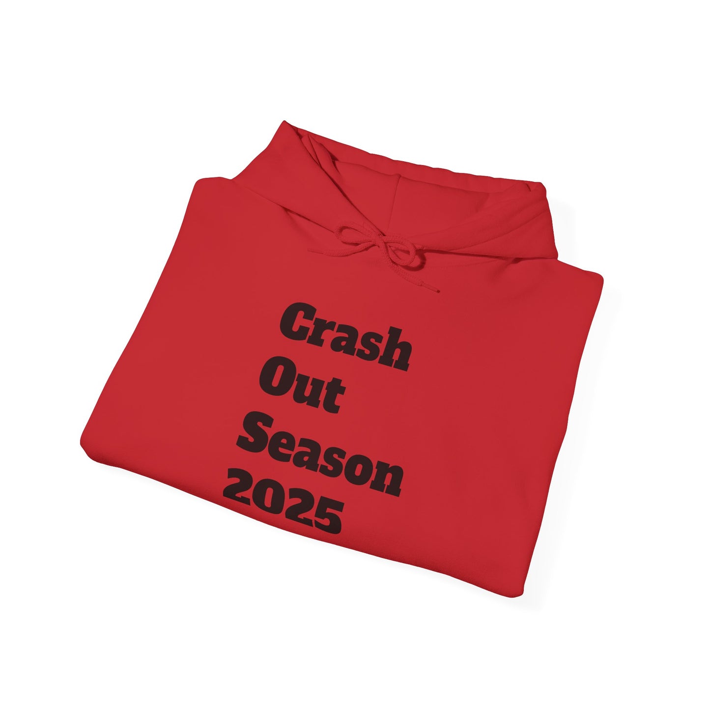 Crash Out Season 2025 Sweatshirt