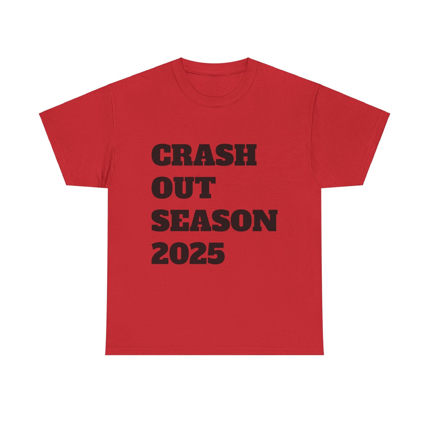 Crash Out Season 2025 - Unisex Heavy Cotton Tee