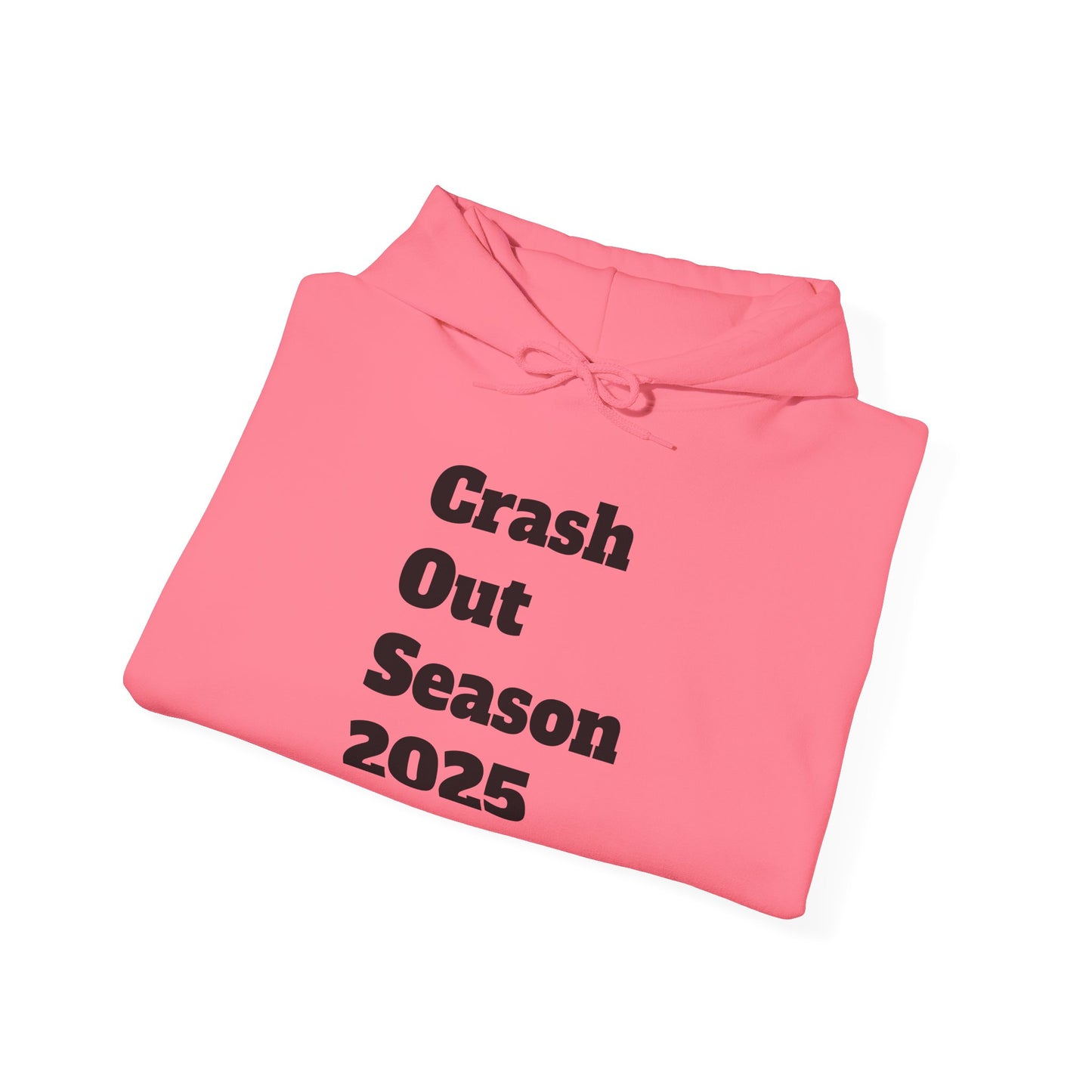 Crash Out Season 2025 Sweatshirt