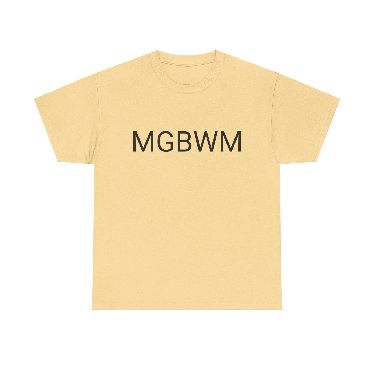MGBWM - Unisex Heavy Cotton Tee