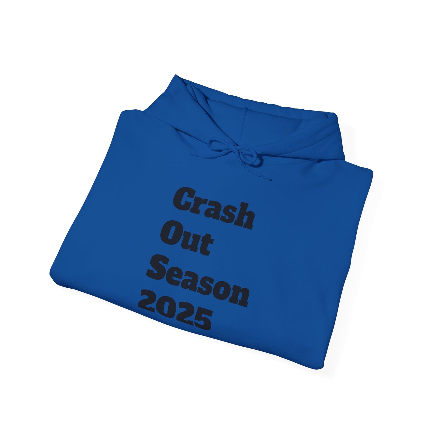 Crash Out Season 2025 Sweatshirt