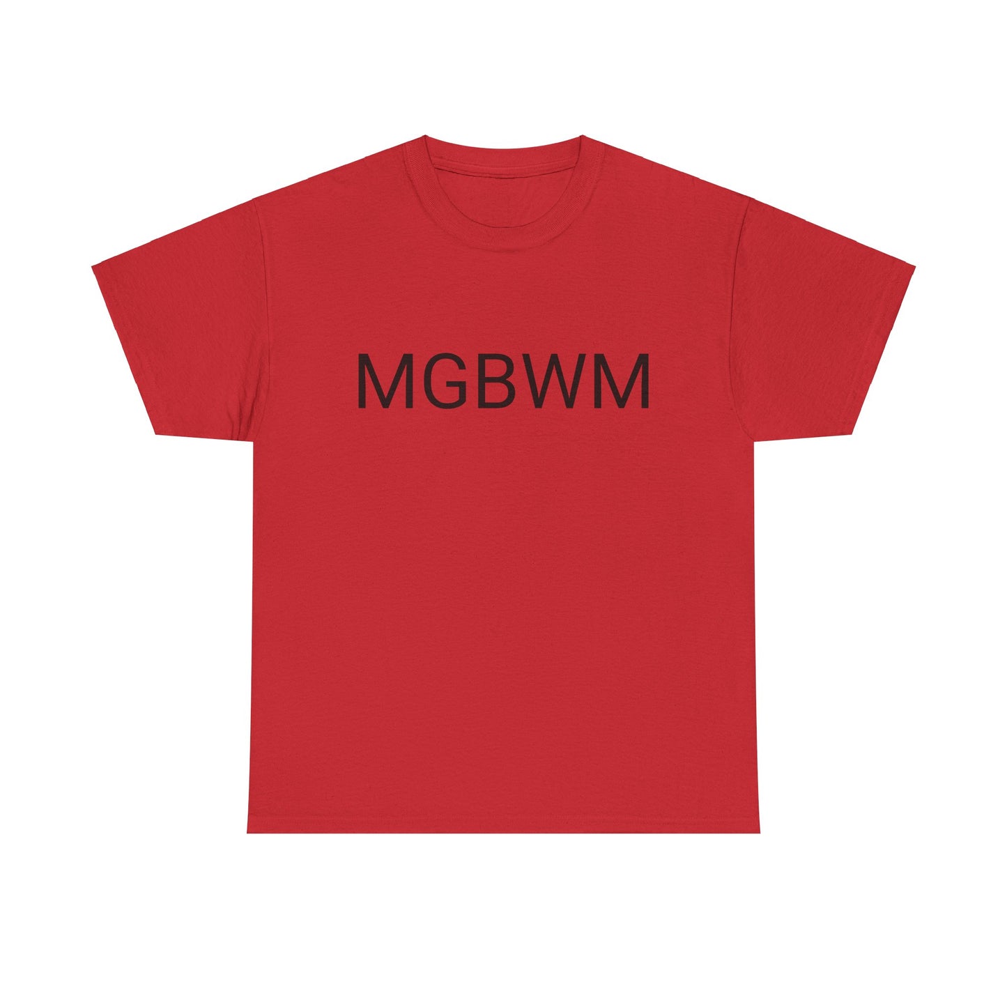 MGBWM - Unisex Heavy Cotton Tee