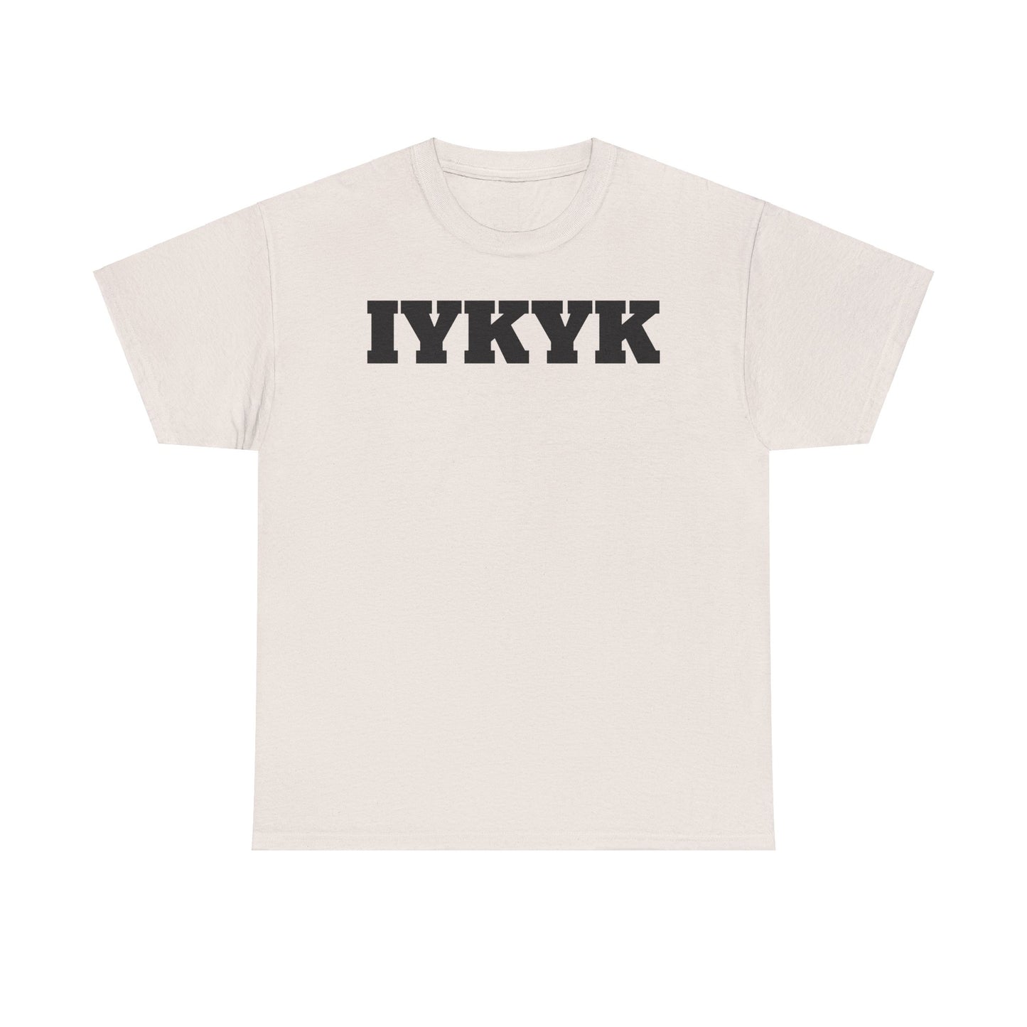 IYKYK Tee