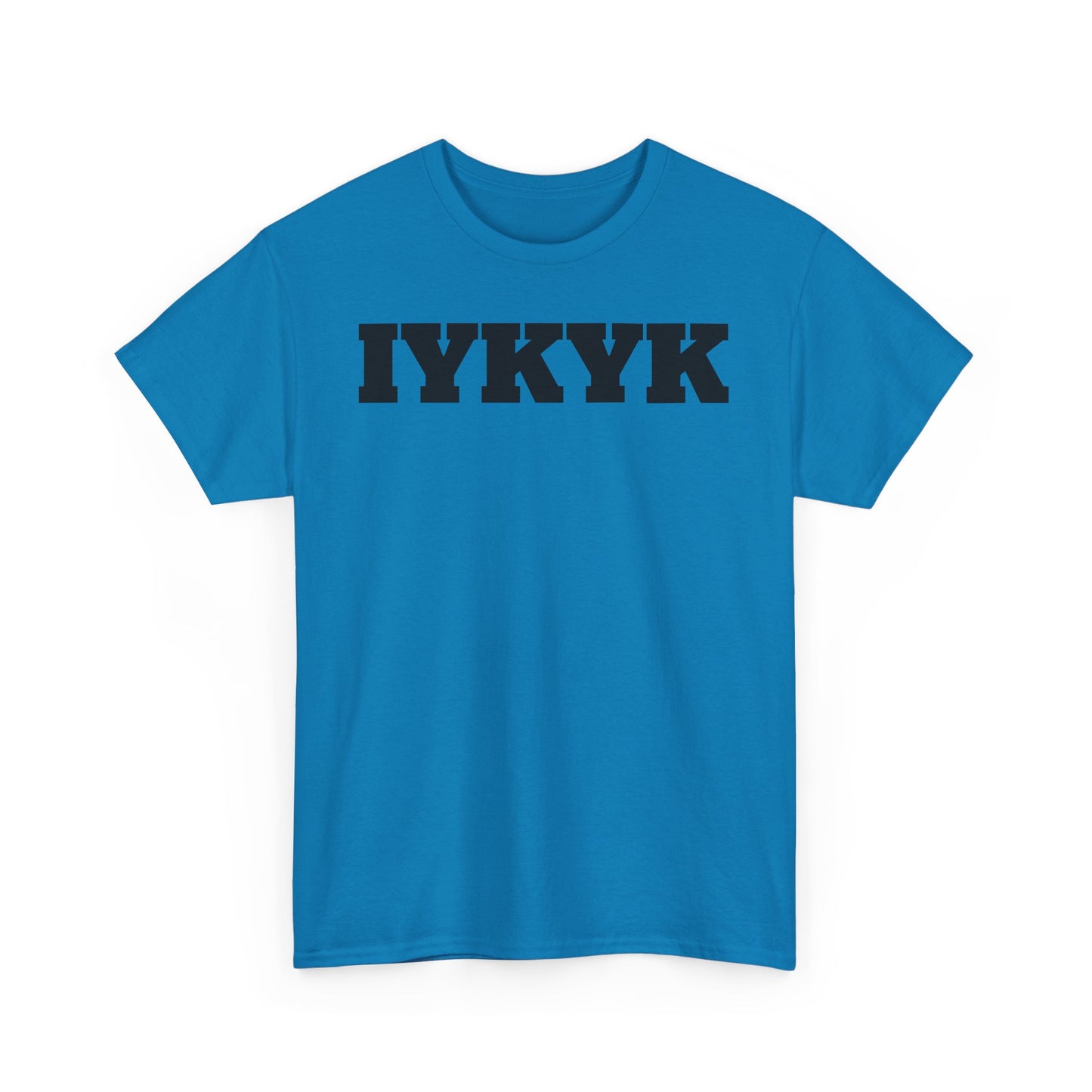 IYKYK Tee