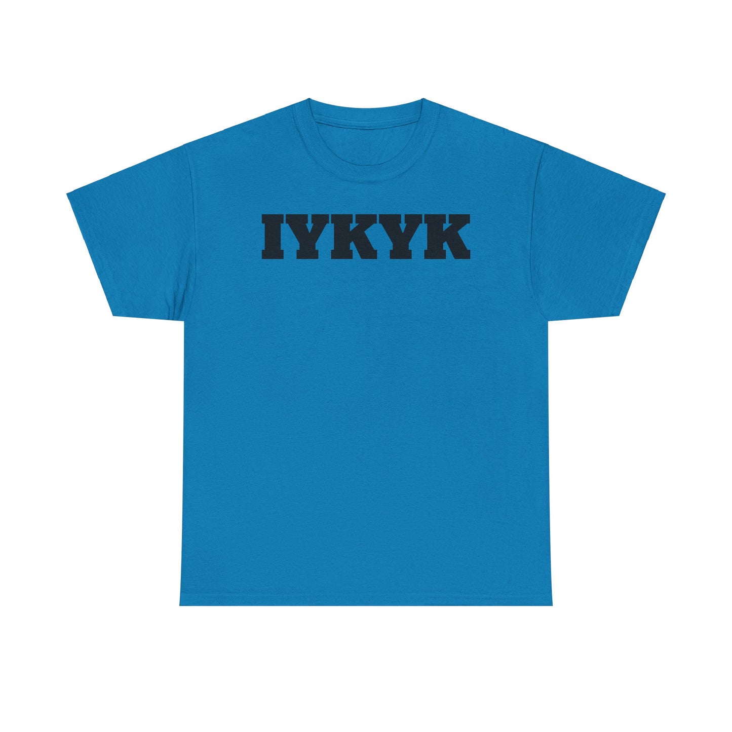 IYKYK Tee