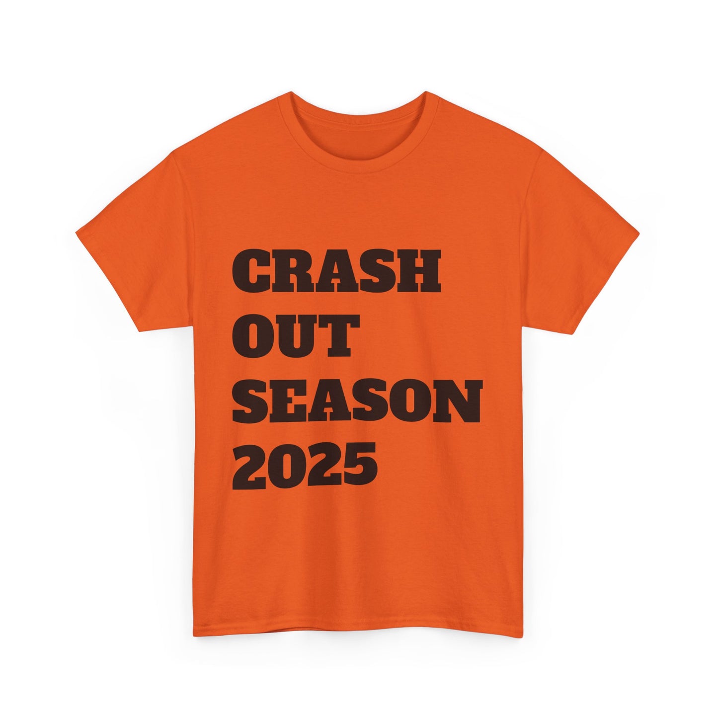 Crash Out Season 2025 - Unisex Heavy Cotton Tee