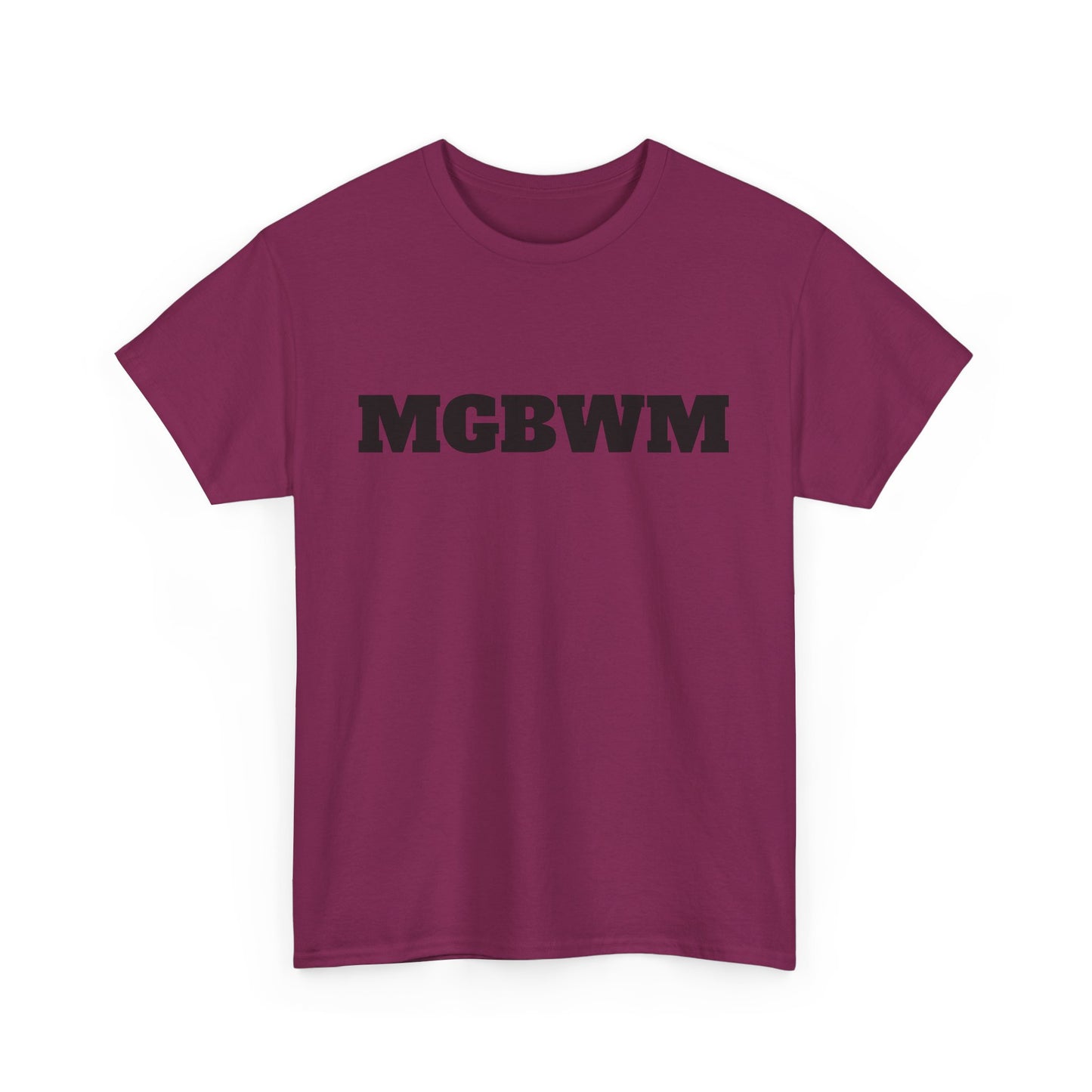 MGBWM - Unisex Heavy Cotton Tee