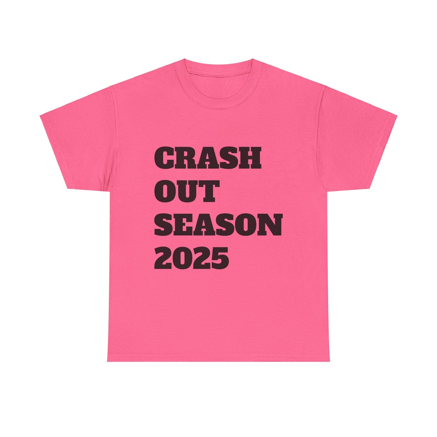 Crash Out Season 2025 - Unisex Heavy Cotton Tee