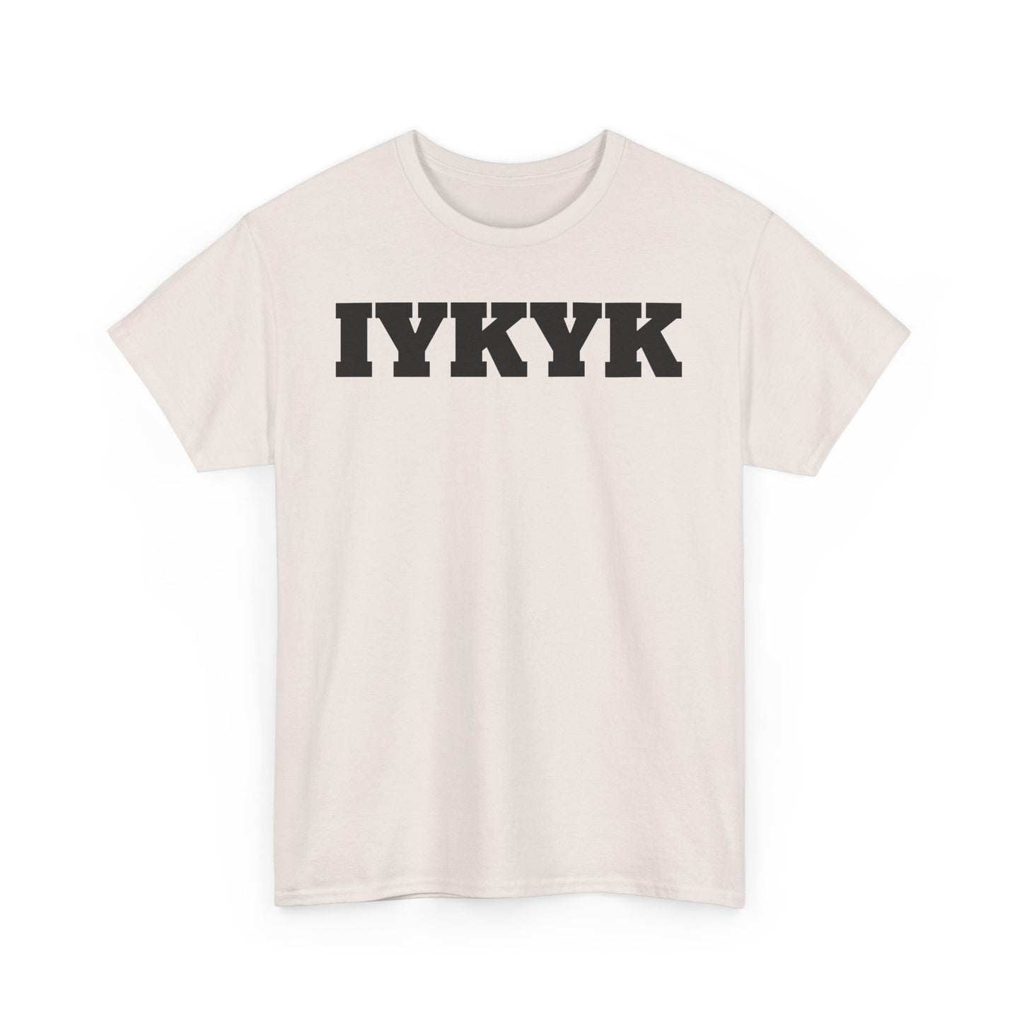 IYKYK Tee