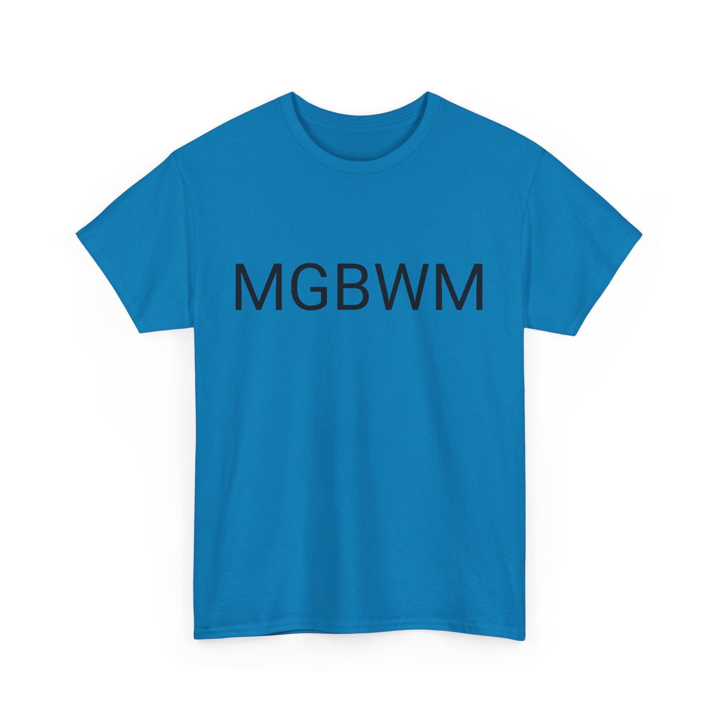 MGBWM - Unisex Heavy Cotton Tee
