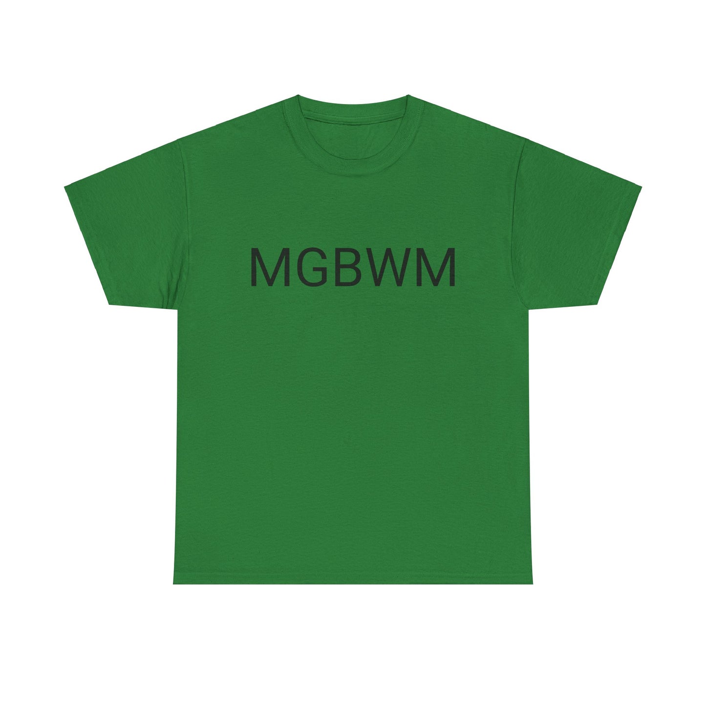 MGBWM - Unisex Heavy Cotton Tee