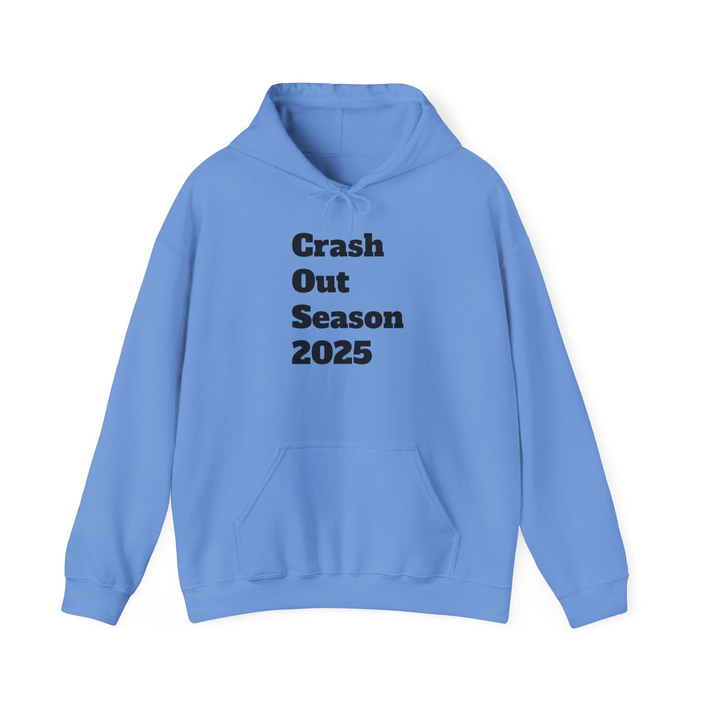 Crash Out Season 2025  Sweatshirt